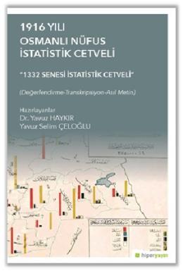 1916 Yılı Osmanlı Nüfus İstatistik Cetveli Yavuz Selim Çeloğlu
