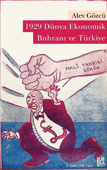 1929 Dünya Ekonomik Buhranı ve Türkiye
