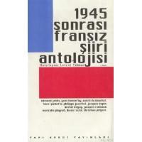 1945 Sonrası Fransız Şiiri Antolojisi