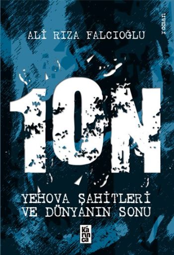 1ON (Yehova Şahitleri ve Dünyanın Sonu)