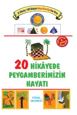 20 Öyküde Hz. Muhammed’in Hayatı