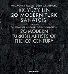 20. Yüzyılın 20 Modern Türk Sanatçısı 1940-2000