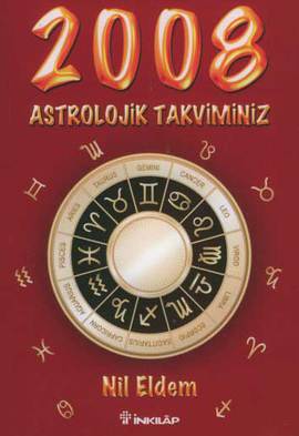 2008 Astrolojik Takviminiz