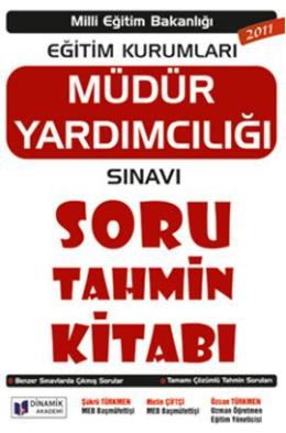 2011 Meb Eğitim Kurumları Müdür Yardımcılığı Sınavı Soru Tahmin Kitabı