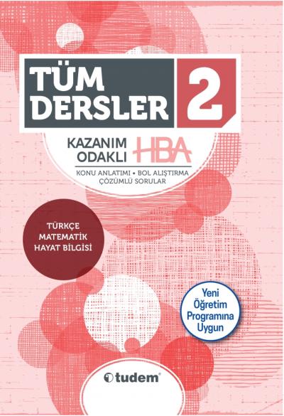 Tudem 2. Sınıf Tüm Dersler Kazanım Odaklı HBA