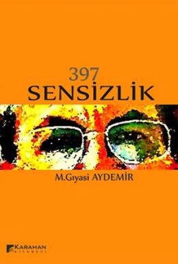 397 Sensizlik