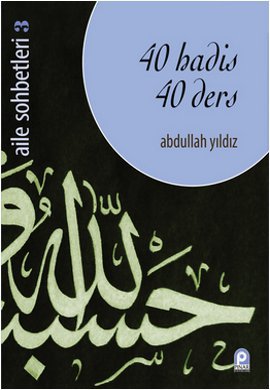 40 Hadis 40 Ders