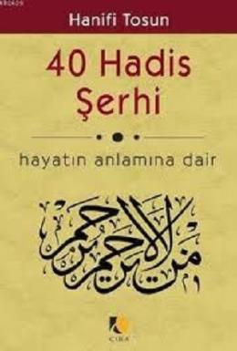 40 Hadis Şerhi