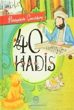 40 Hadis M. Yaşar Kandemir