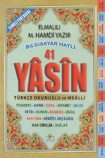 41 Yasin (Orta Boy Türkçe Okunuşlu ve Mealli Bilgisayar Hatlı)