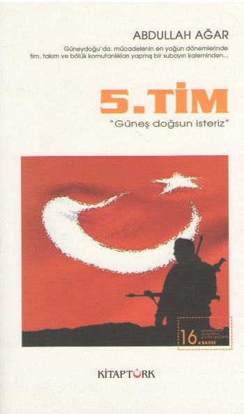 5. Tim "Güneş Doğsun İsteriz" %17 indirimli Abdullah Ağar