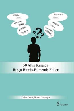 50 Altın Kuralda Rusça Bitmiş Bitmemiş Fiiller