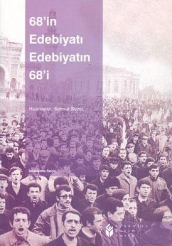 68’in Edebiyatı Edebiyatın 68’i