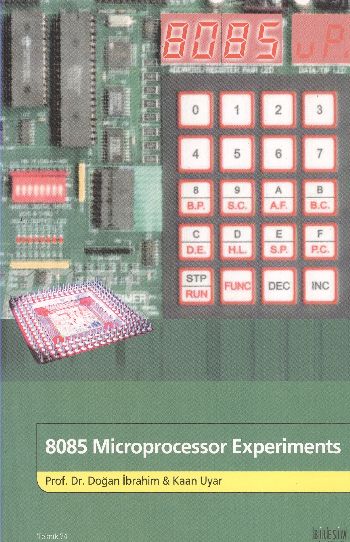 8085 Microprocessor Experiments %17 indirimli D.İbrahim-K.Uyar
