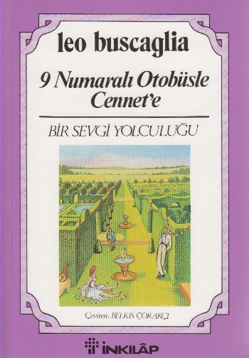 9 Nolu Otobüsle Cennete