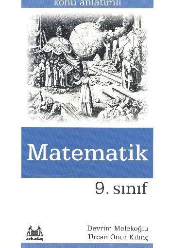 Arkadaş 9. Sınıf Matematik Konu Anlatımlı %17 indirimli D. Melekoğlu-U