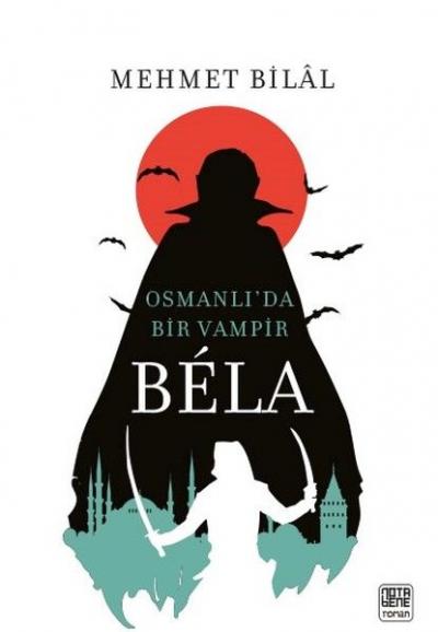 Nota Bene Bela Osmanlı'da Bir Vampir