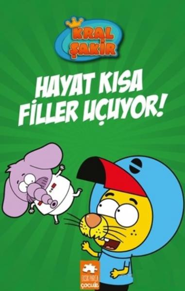 Kral Şakir 4 Hayat Kısa Filler Uçuyor