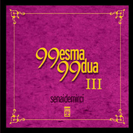 99 Esma 99 Dua 3