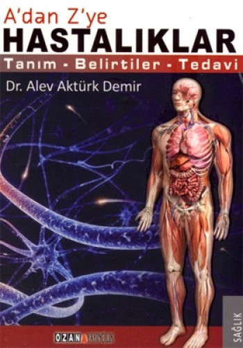 A’dan Z’ye Hastalıklar