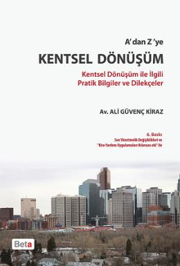 A' dan Z' ye Kentsel Dönüşüm Ali Güvenç Kiraz