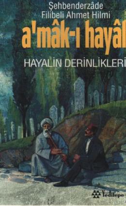 Amak-ı Hayal Hayalin Derinlikleri %17 indirimli Ş. Filibeli Ahmet Hilm