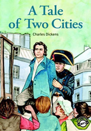 A Tale of Two Cities - Level 5 Charles Dickens