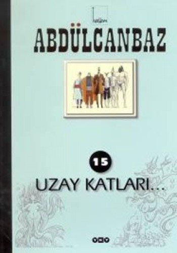 Abdülcanbaz - 15 Uzay Katları