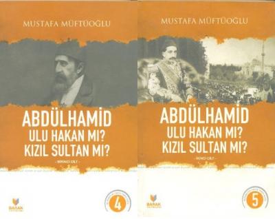 Abdülhamid Ulu Hakan mı Kızıl Sultan mı (2 Cilt Takım)