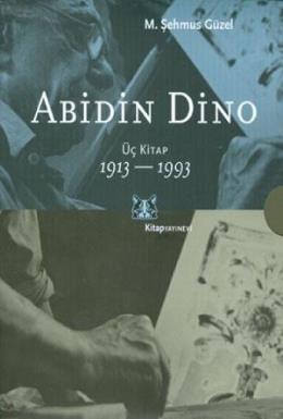 Abidin Dino 1913-1993 3 Cilt %17 indirimli M. Şehmus Güzel