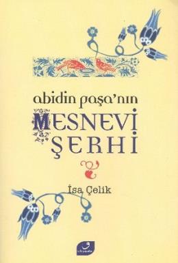 Abidin Paşanın Mesnevi Şerhi %17 indirimli İsa Çelik