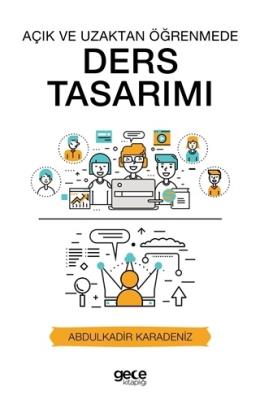 Açık ve Uzaktan Öğrenmede Ders Tasarımı