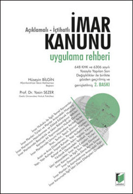 Açıklamalı İçtihatlı İmar Kanunu Uygulama Rehberi