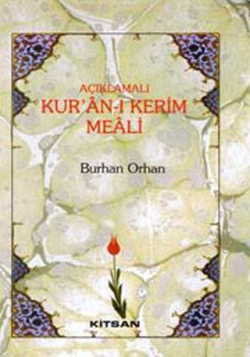 Açıklamalı Kur’an-ı Kerim Meali