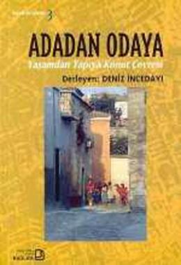 Adadan  Odaya Deniz İncedayı