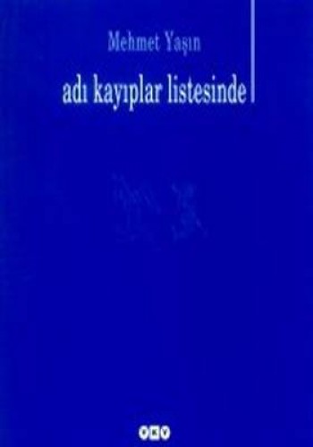 Adı Kayıplar Listesinde %17 indirimli Mehmet Yasin