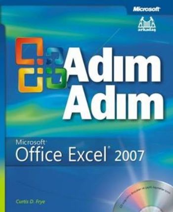 Adım Adım MS Office Excel 2007 %17 indirimli Curtis D. Frye