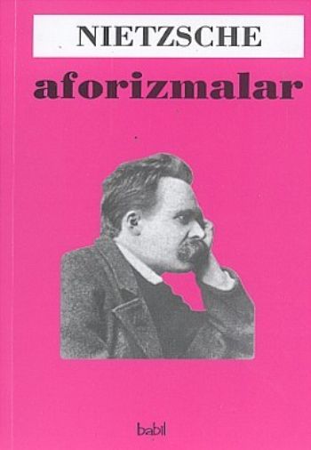 Aforizmalar-Nietzsche %17 indirimli Friedrich Nietzsche