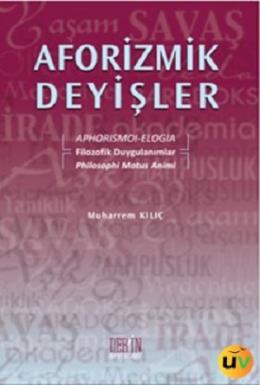 Aforizmik Deyişler