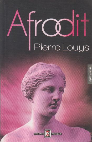 Afrodit %17 indirimli Pierre Louys