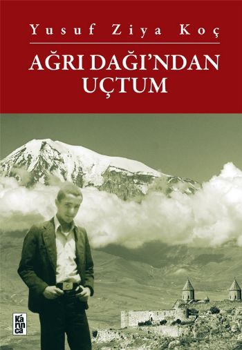 Ağrı Dağından Uçtum