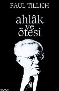 Ahlak ve Ötesi %17 indirimli Paul Tillich