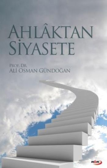 Ahlaktan Siyasete