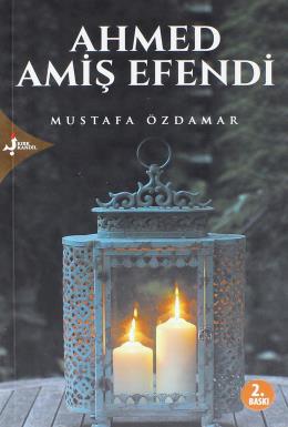 Ahmed Amiş Efendi