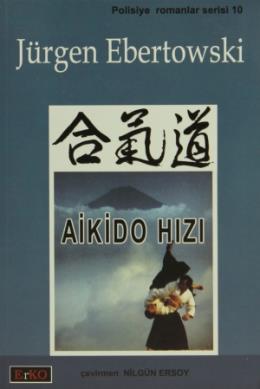 Aikido Hızı %17 indirimli Jürgen Ebertowski