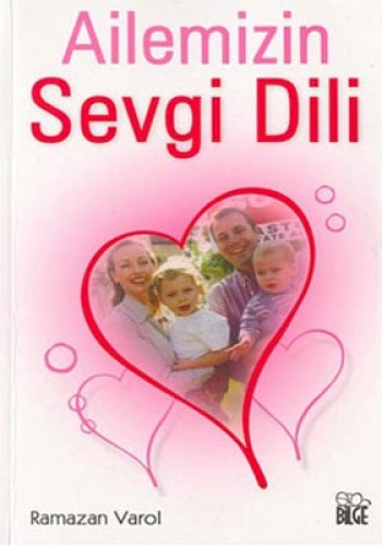 Ailemizin Sevgi Dili