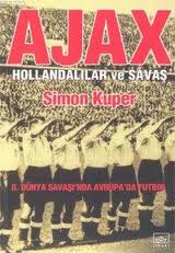 Ajax Hollandalılar Ve Savaş %17 indirimli