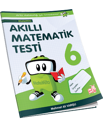 Akıllı Matematik Testi 6.Sınıf Mehmet Ali Varışlı