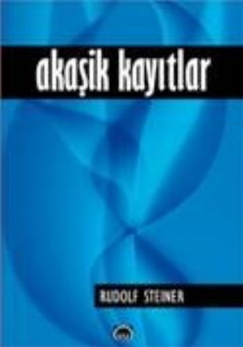 Akaşik Kayıtlar %17 indirimli Rudolf Steiner