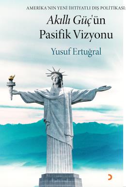 Akıllı Güçün Pasifik Vizyonu %17 indirimli Yusuf Ertuğral